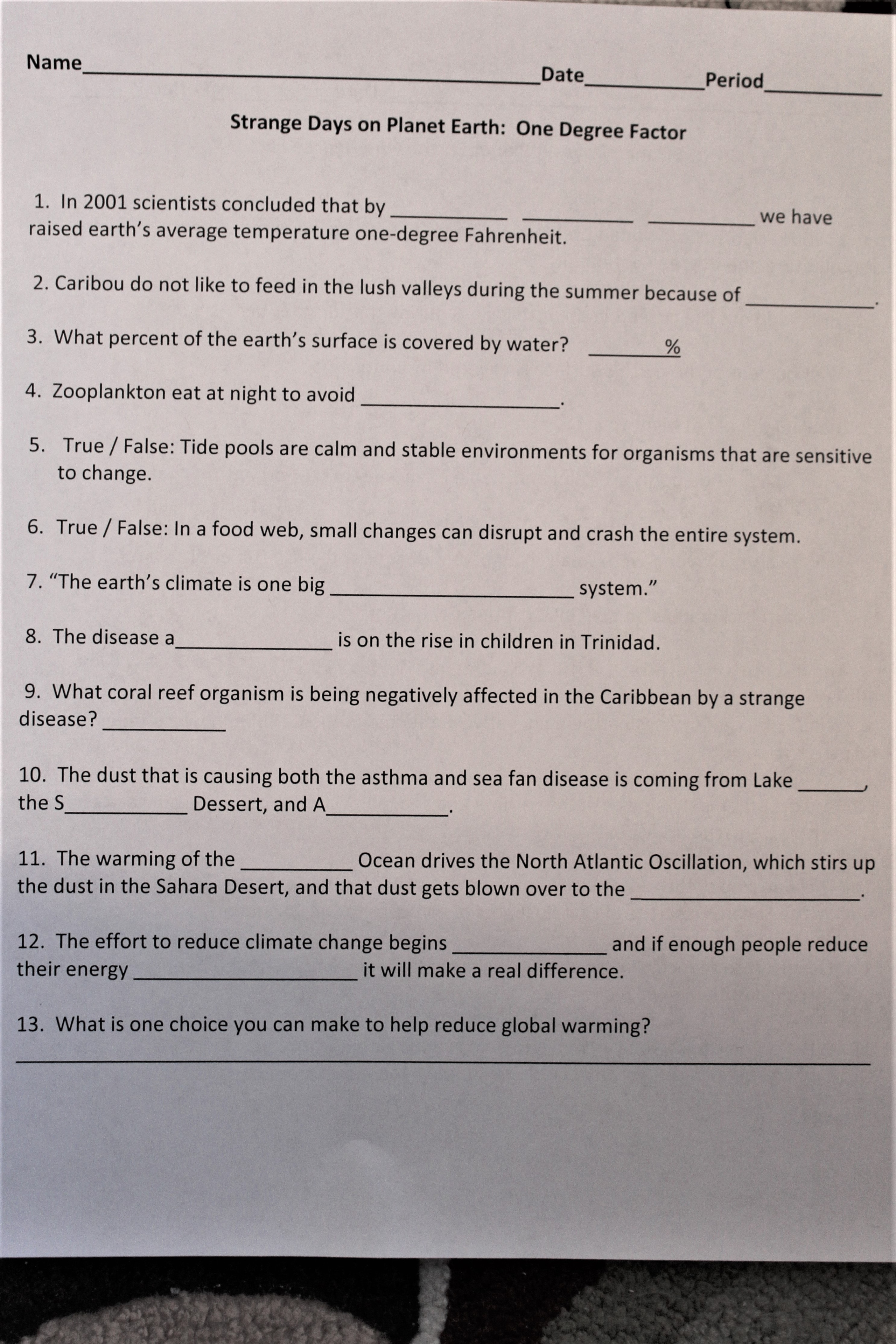 One Degree Factor Video Worksheet (Strange Days on Planet Earth) / ECOLOGY With Regard To Planet Earth Freshwater Worksheet Answers
